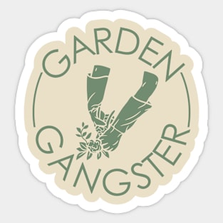 Garden Gangster Sticker